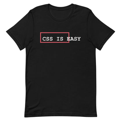 CSS Is Easy - Coding T Shirt